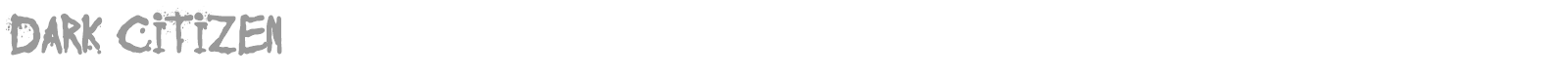 Dark Citizen font preview